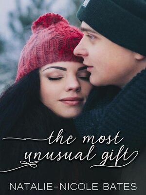 cover image of The Most Unusual Gift
